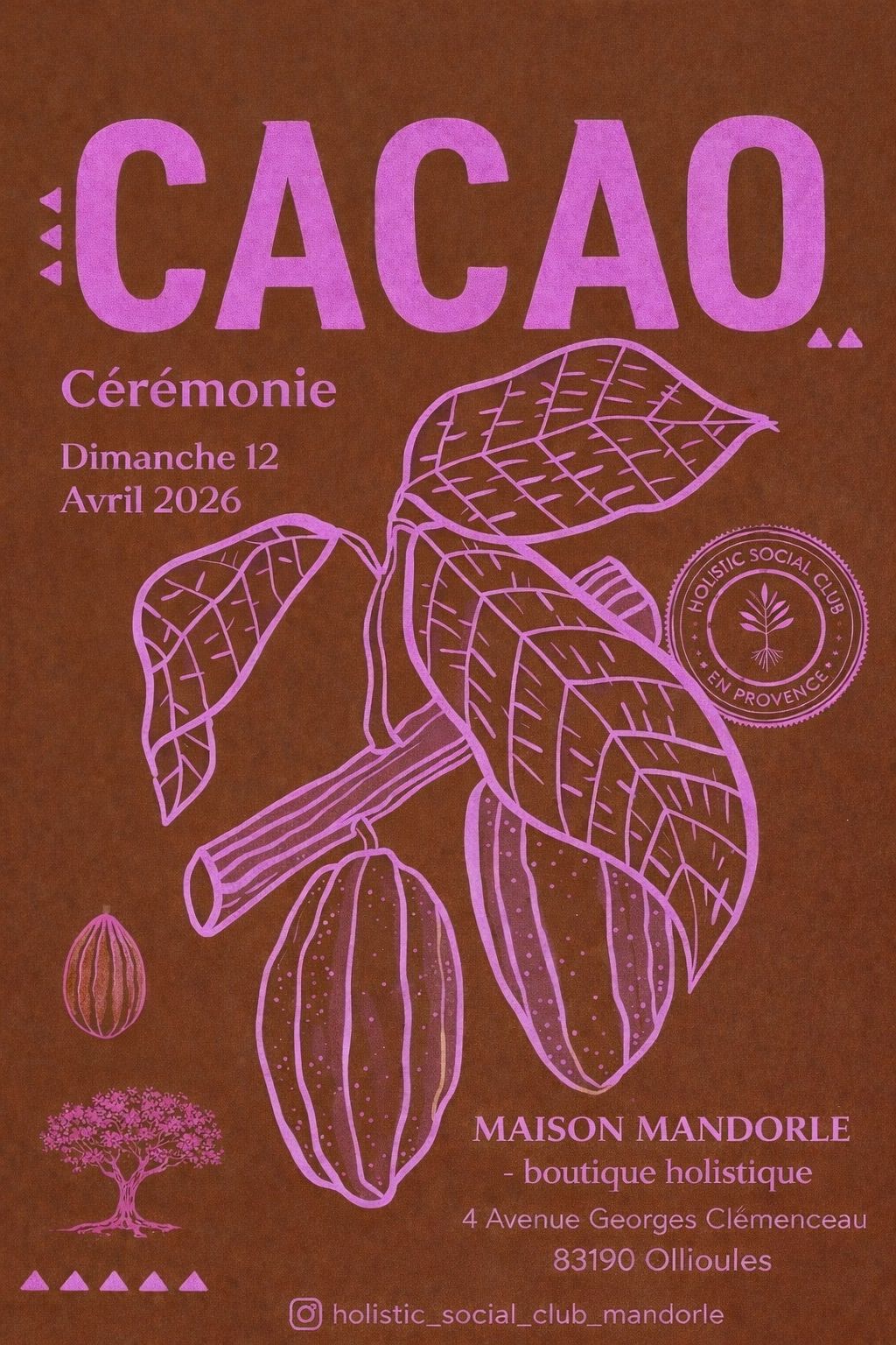 Cérémonie Cacao — Maison Mandorle